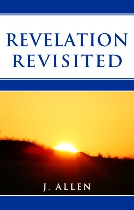 Revelation Revisited by Jim Allen