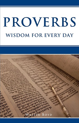 Proverbs by Walter Boyd